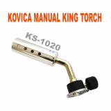 KOVICA MANUAL KING TORCH_ KS_1020_ GAS TORCH_ KING TORCH